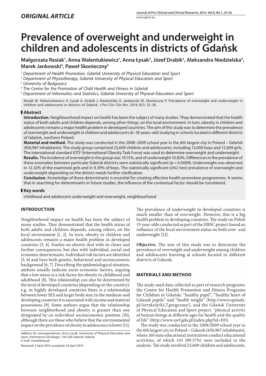 Prevalence of Overweight and Underweight in Children and Adolescents in Districts of Gdańsk