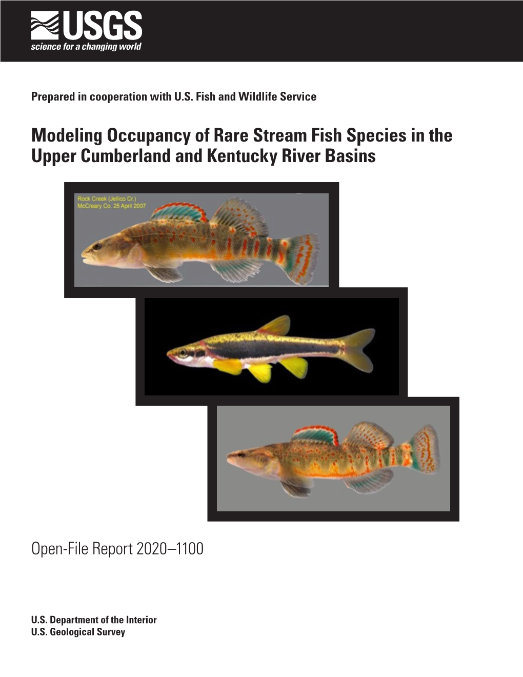 Modeling Occupancy of Rare Stream Fish Species in the Upper Cumberland and Kentucky River Basins