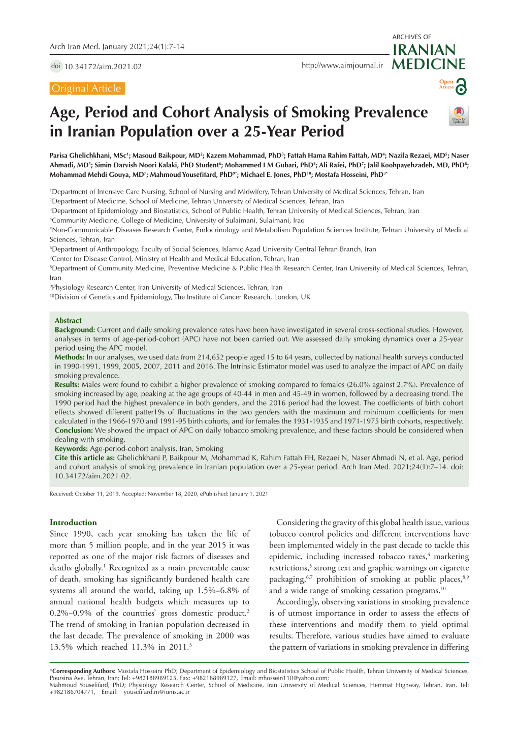 Age, Period and Cohort Analysis of Smoking Prevalence in Iranian Population Over a 25-Year Period