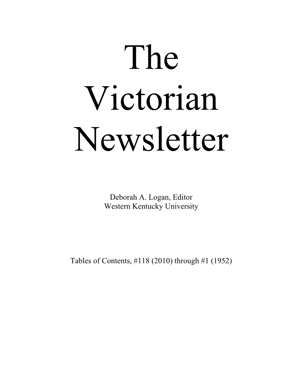 Deborah A. Logan, Editor Western Kentucky University Tables Of