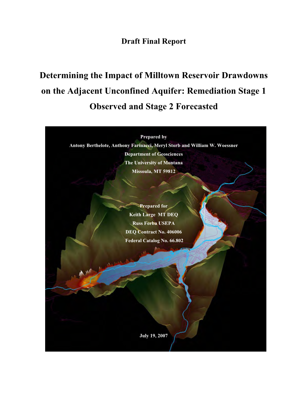 Determining the Impact of Milltown Reservoir Drawdowns on the Adjacent Unconfined Aquifer: Remediation Stage 1 Observed and Stage 2 Forecasted