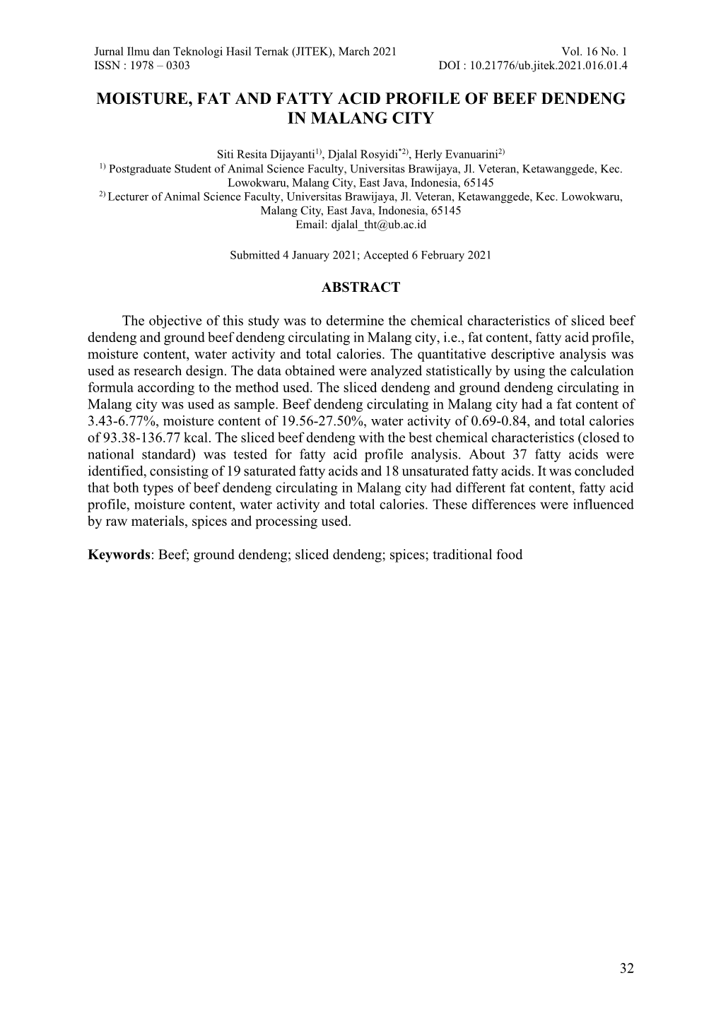 Moisture, Fat and Fatty Acid Profile of Beef Dendeng in Malang City