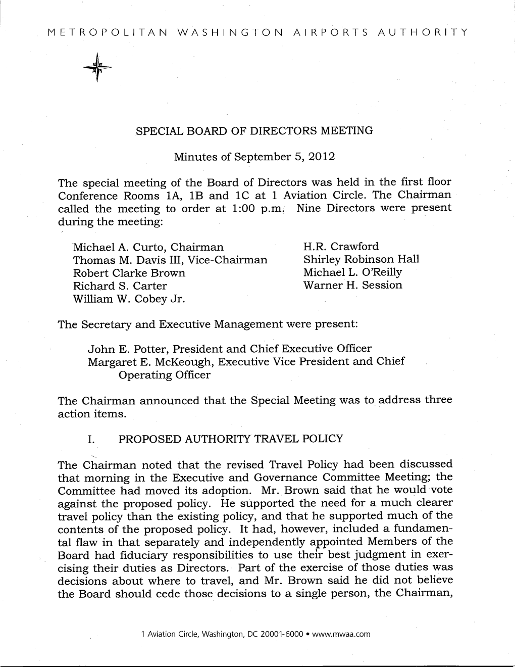 September 5,2012 the Special Meeting of the Board of Directors Was Held in the First Floor Conference Rooms La, 1B and 1C at 1 Aviation Circle