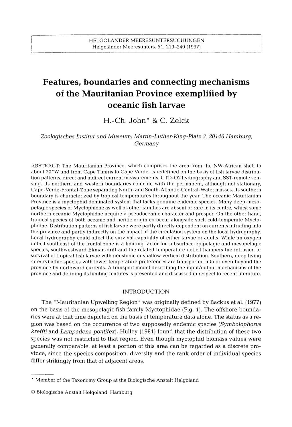 Features, Boundaries and Connecting Mechanisms of the Mauritanian Province Exemplified by Oceanic Fish Larvae