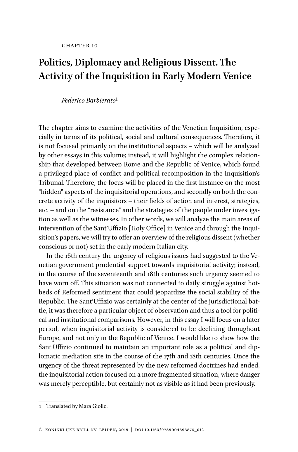 Politics, Diplomacy and Religious Dissent. the Activity of the Inquisition in Early Modern Venice