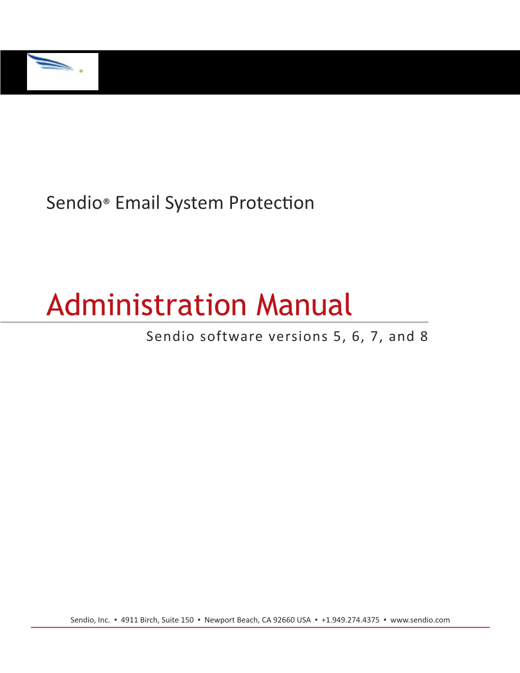 Administration Manual Sendio Software Versions 5, 6, 7, and 8