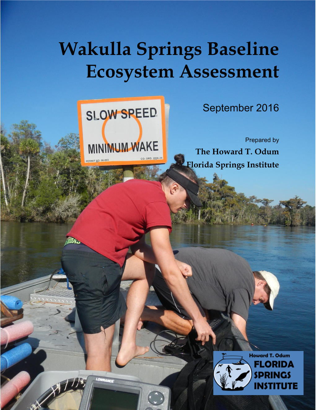Wakulla Baseline Ecosystem Assessment. September 2016