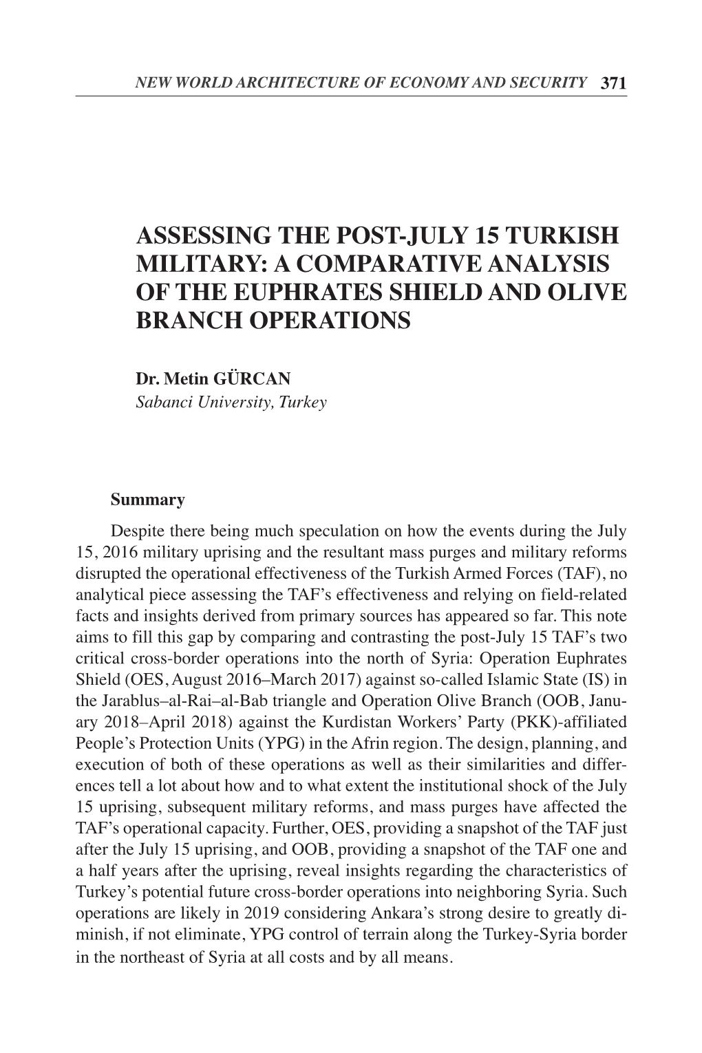 Assessing the Post-July 15 Turkish Military: a Comparative Analysis of the Euphrates Shield and Olive Branch Operations