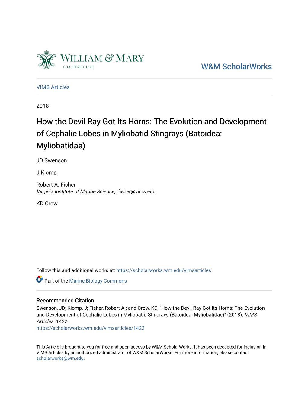 How the Devil Ray Got Its Horns: the Evolution and Development of Cephalic Lobes in Myliobatid Stingrays (Batoidea: Myliobatidae)