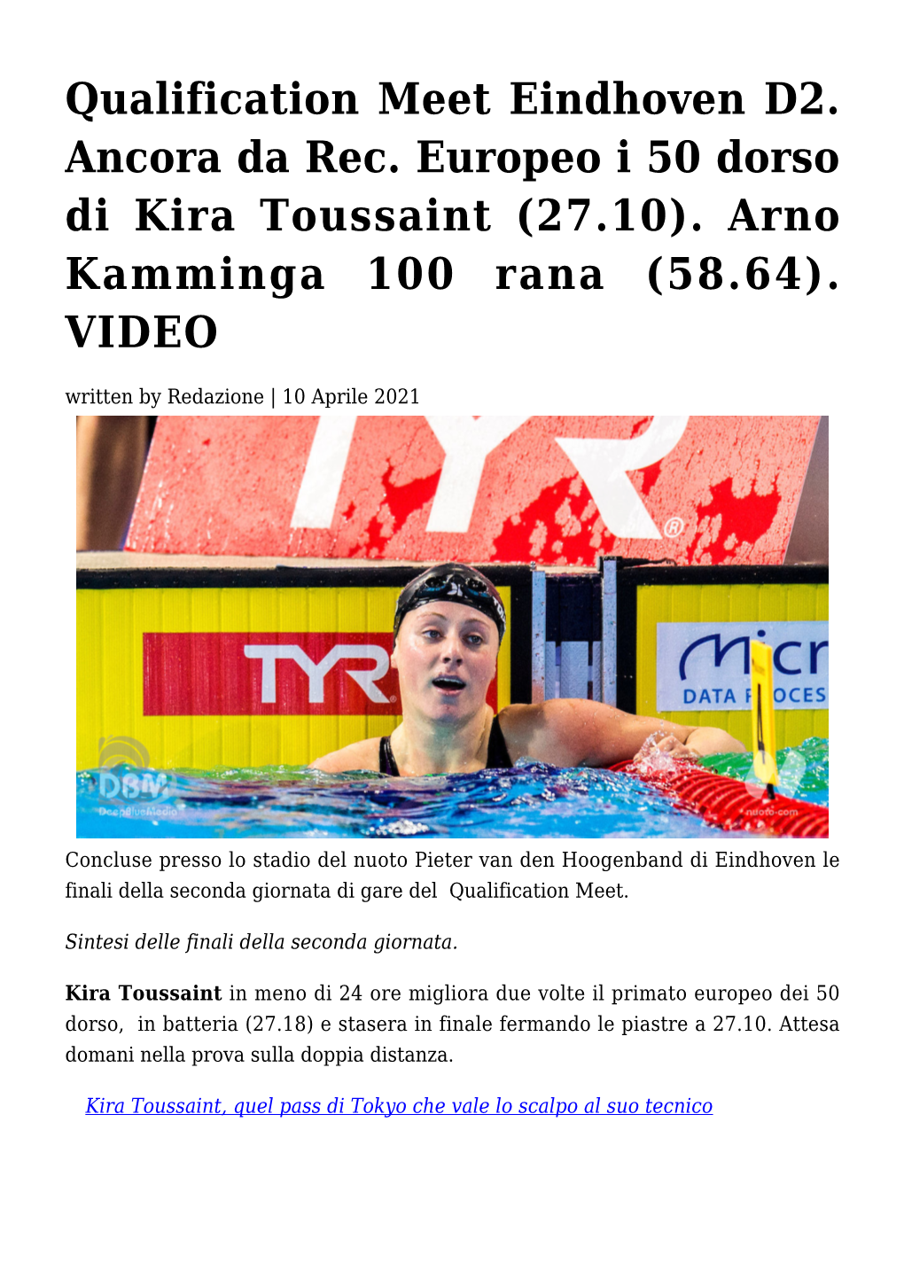 (27.10). Arno Kamminga 100 Rana (58.64). VIDEO Written by Redazione | 10 Aprile 2021