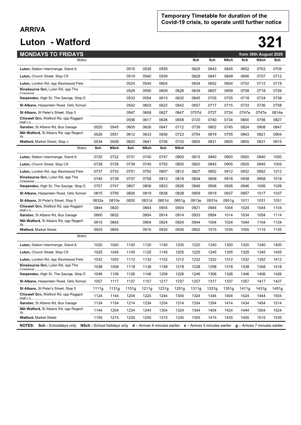 Luton - Watford 321 MONDAYS to FRIDAYS from 30Th August 2020 Notes: Sch Sch Nsch Sch Nsch Sch