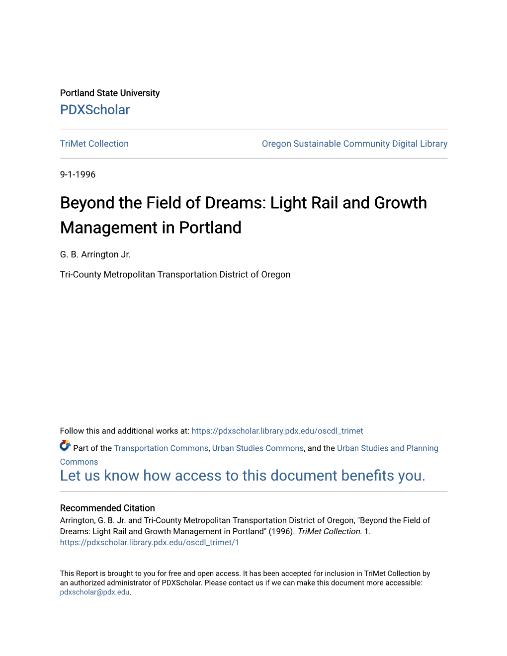 Beyond the Field of Dreams: Light Rail and Growth Management in Portland