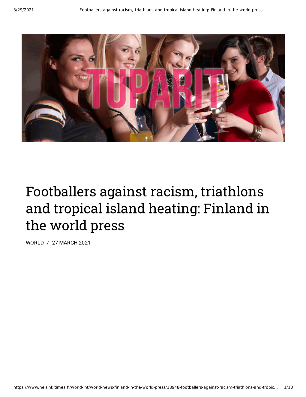 Footballers Against Racism, Triathlons and Tropical Island Heating: Finland in the World Press