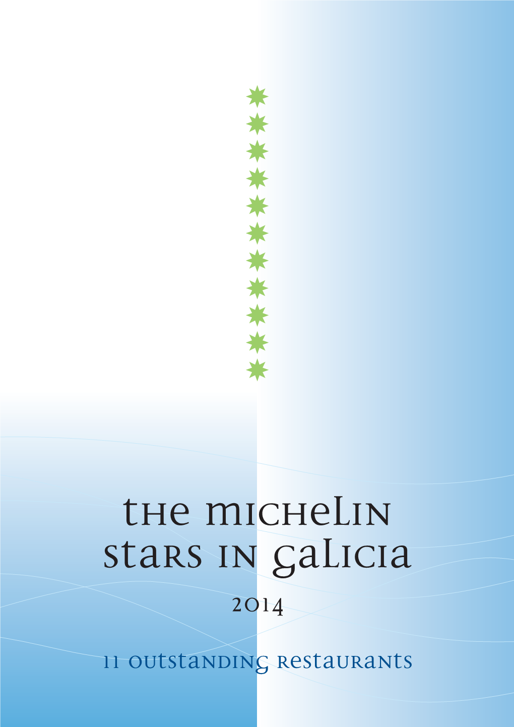 Michelin Star Restaurants in Galicia