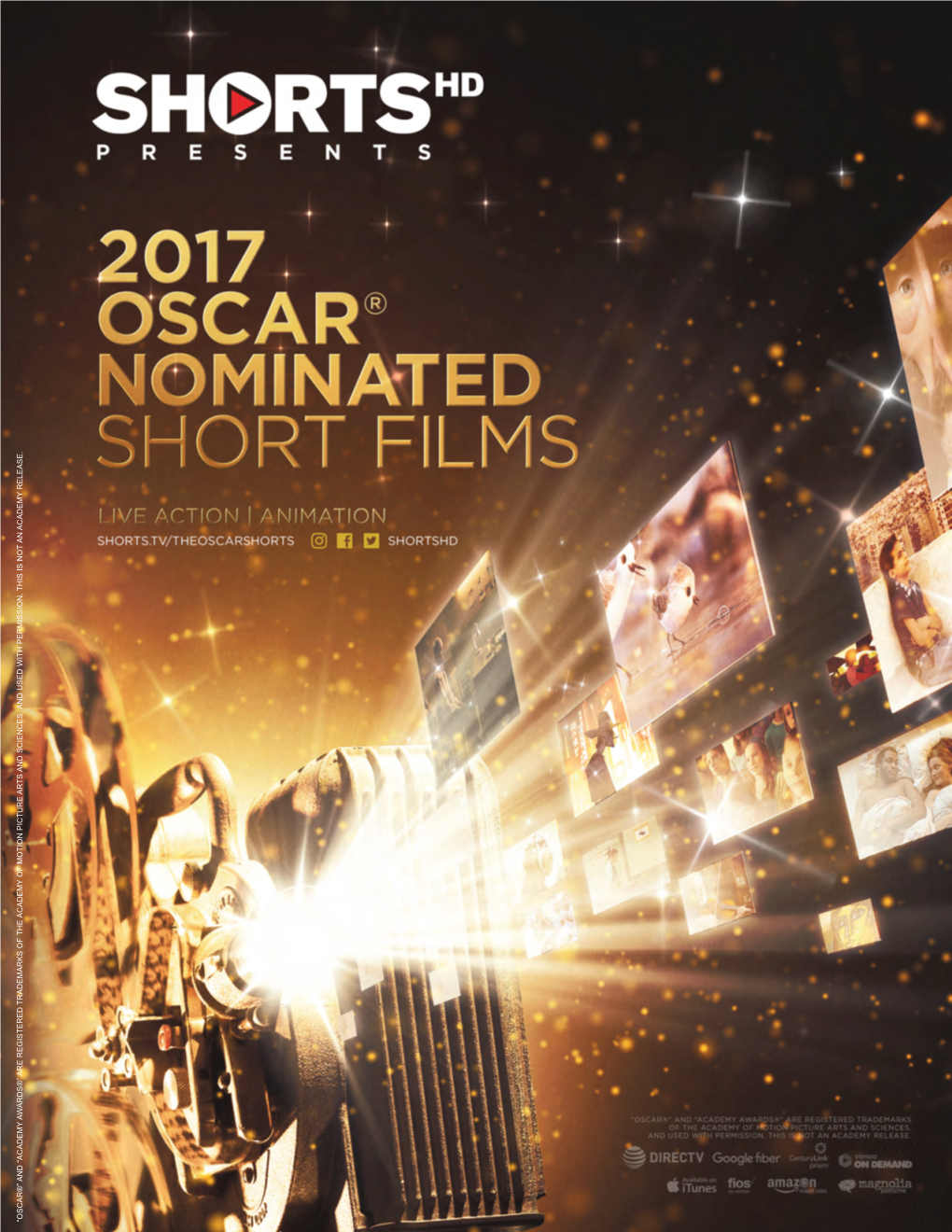 Oscar®” and “Academy Awards®” Are Registered Trademarks of the Academy of Motion Picture Arts and Sciences, and Used with Permission