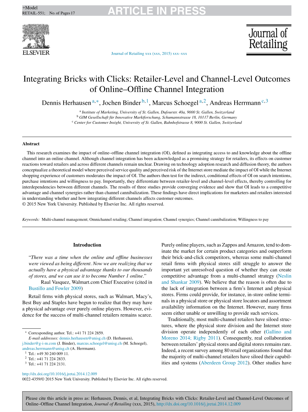 Integrating Bricks with Clicks: Retailer-Level and Channel-Level Outcomes