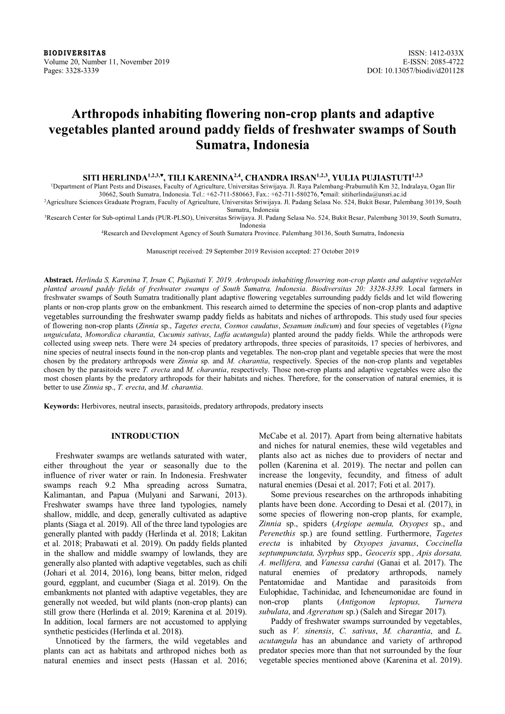 Arthropods Inhabiting Flowering Non-Crop Plants and Adaptive Vegetables Planted Around Paddy Fields of Freshwater Swamps of South Sumatra, Indonesia