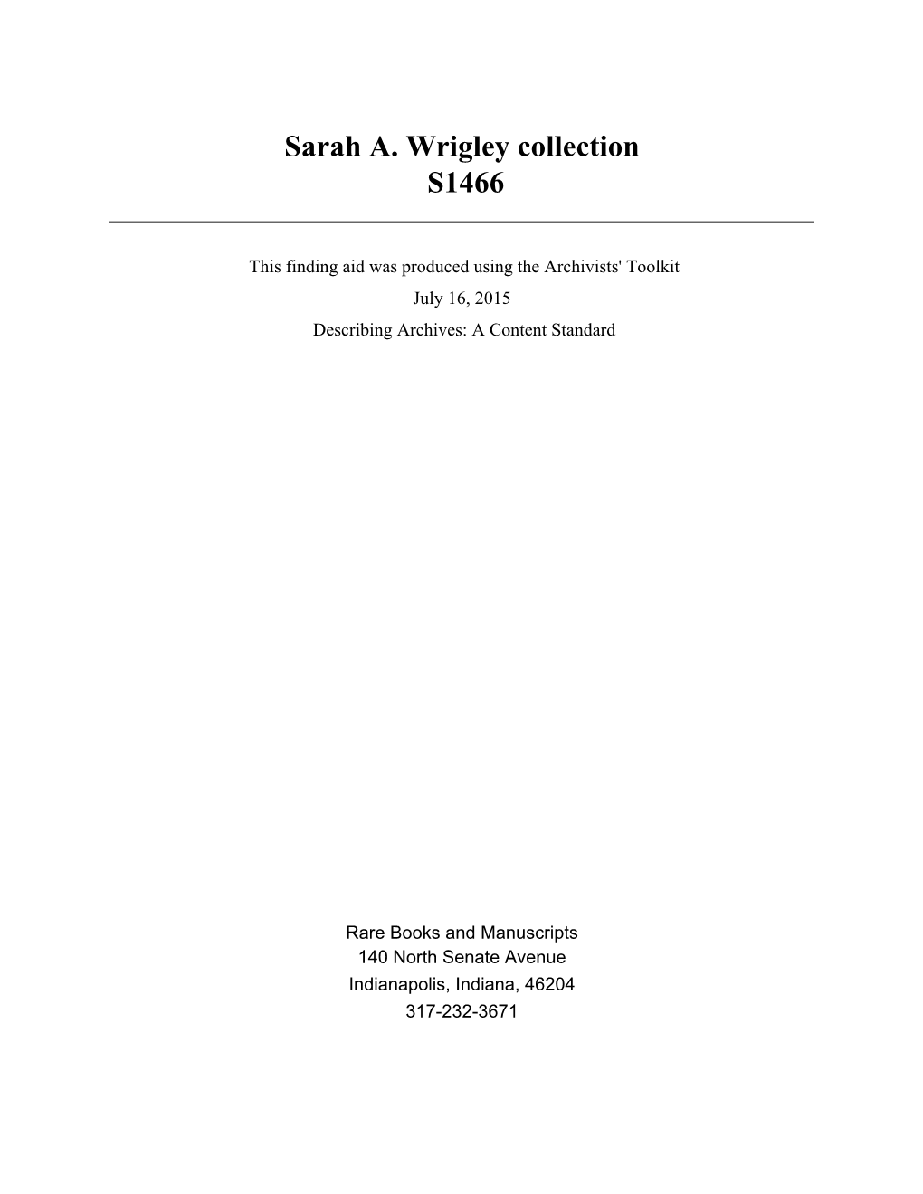 Sarah A. Wrigley Collection S1466