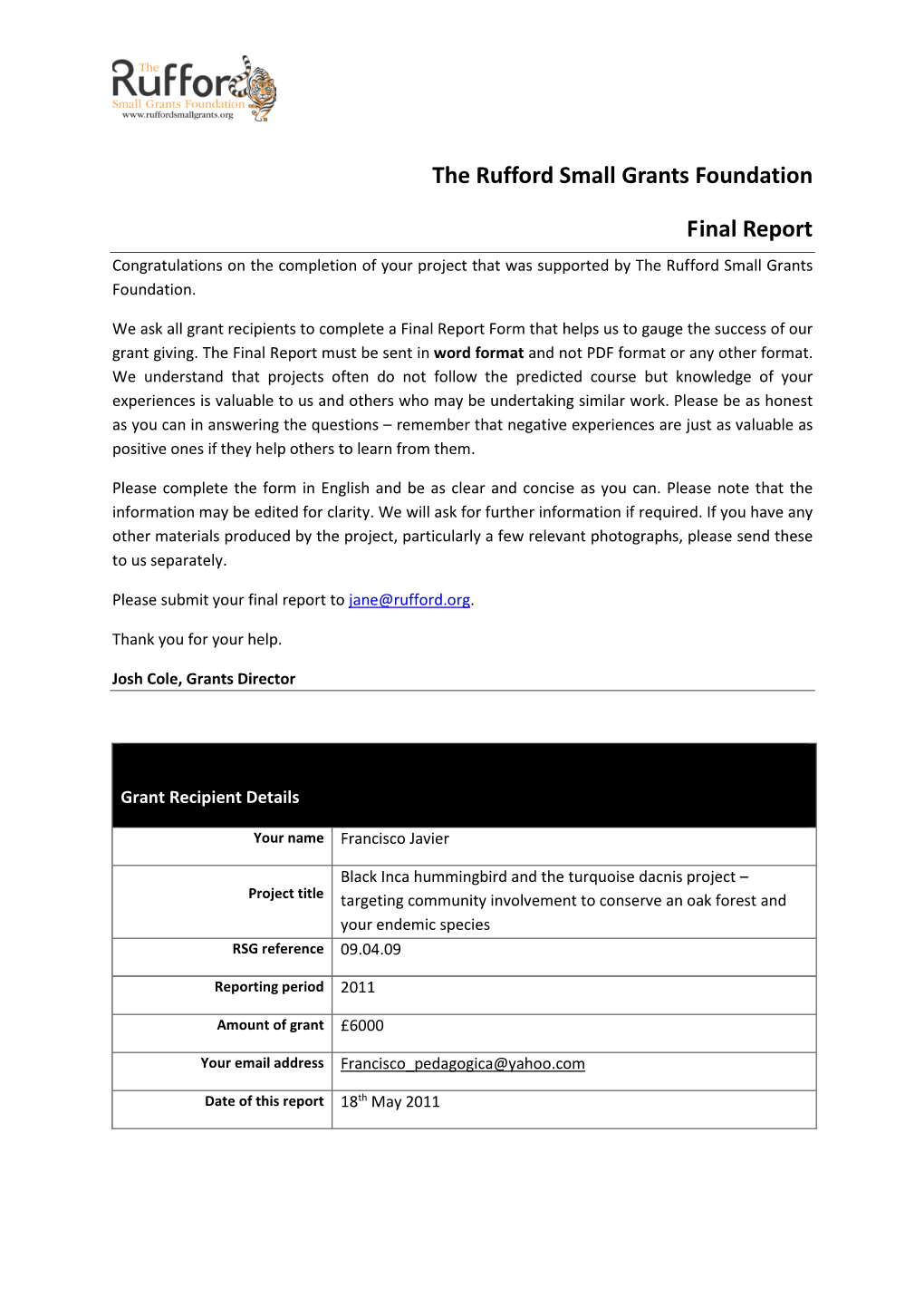 The Rufford Small Grants Foundation Final Report