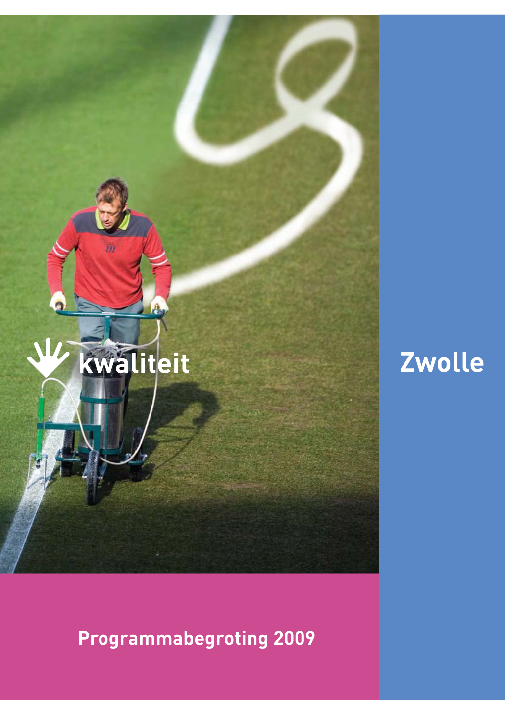 Dkwaliteit Zwolle