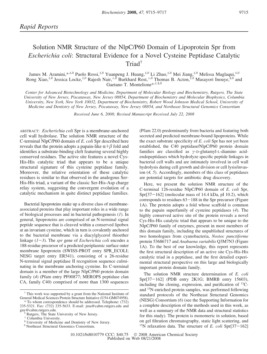 Cysteine Peptidase Catalytic Triad† James M