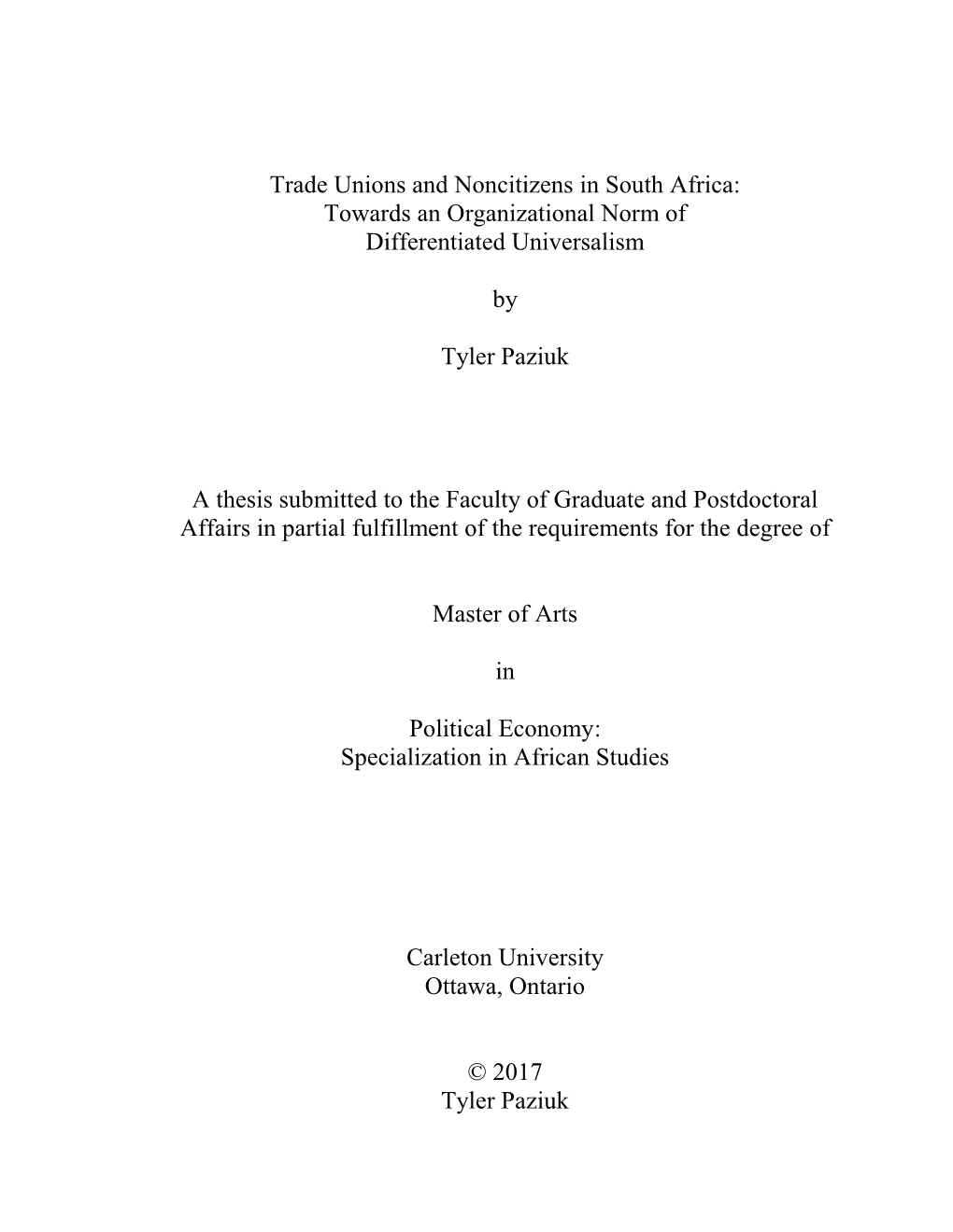 Trade Unions and Noncitizens in South Africa: Towards an Organizational Norm of Differentiated Universalism