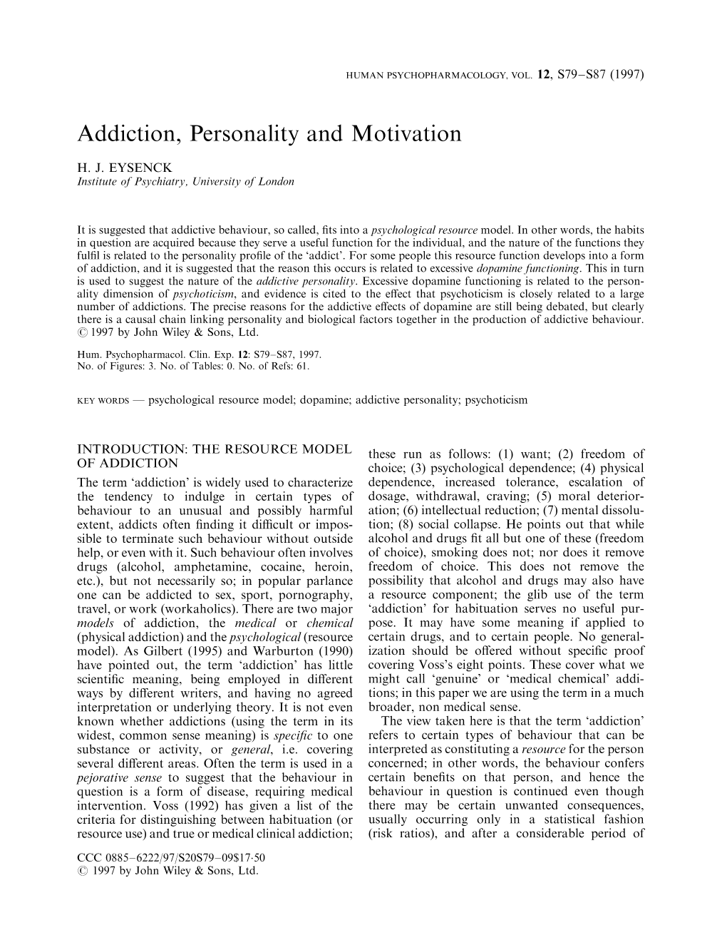 Addiction, Personality and Motivation