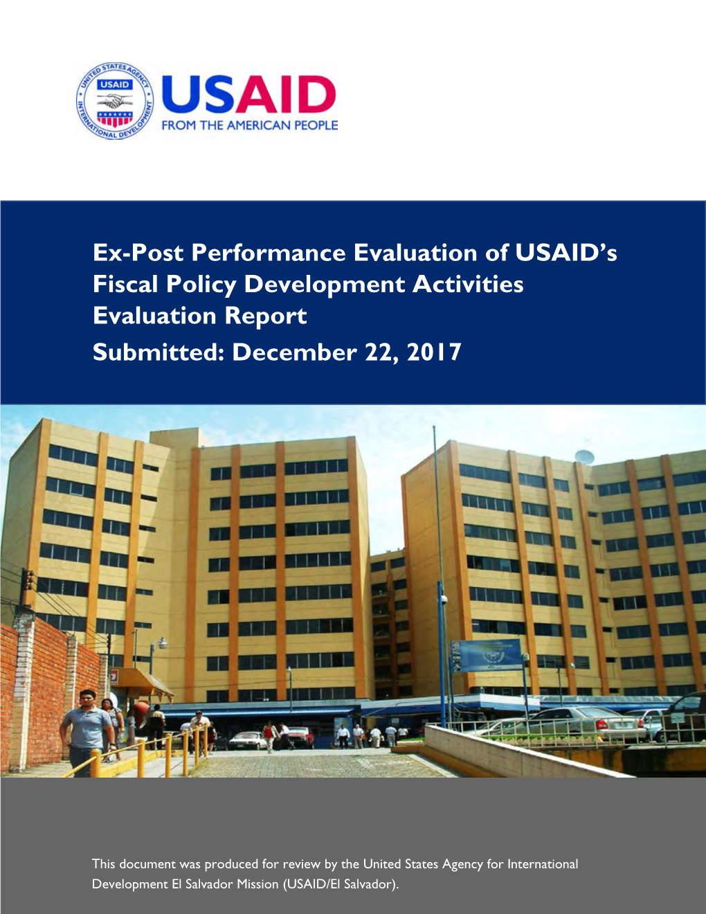 Ex-Post Performance Evaluation of USAID's Fiscal Policy Development Activities A