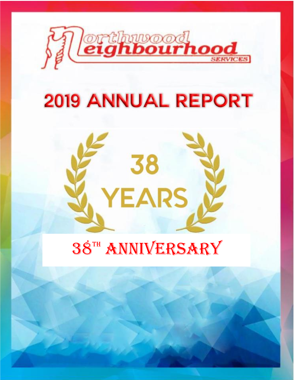 38Th Anniversary of Northwood Neighbourhood Services