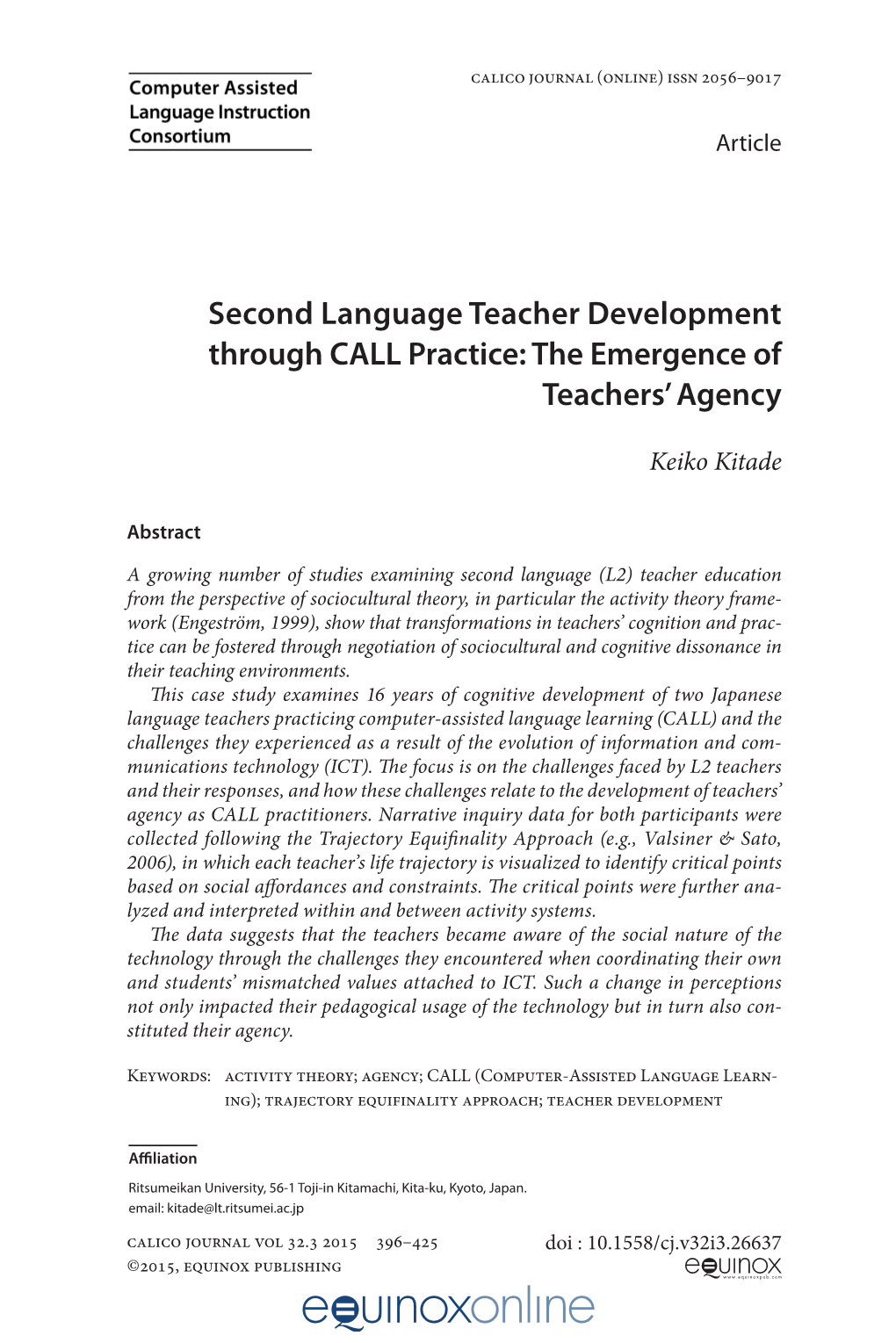 Second Language Teacher Development Through CALL Practice: the Emergence of Teachers’ Agency
