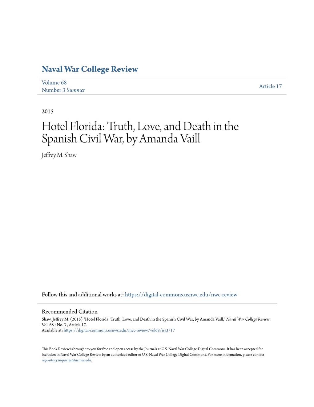 Truth, Love, and Death in the Spanish Civil War, by Amanda Vaill Jeffrey M