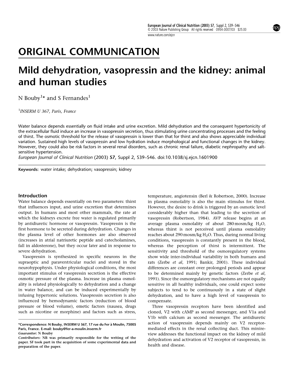 Mild Dehydration, Vasopressin and the Kidney: Animal and Human Studies