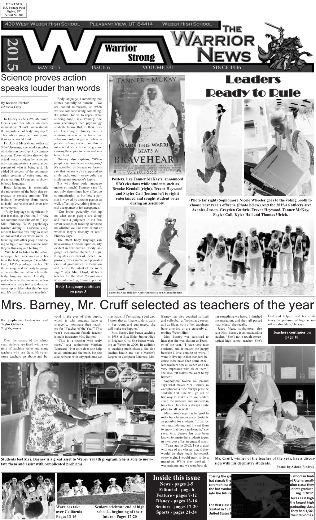 Mrs. Barney, Mr. Cruff Selected As Teachers of the Year ______Yond in the Eyes of Their Pupils, May Have