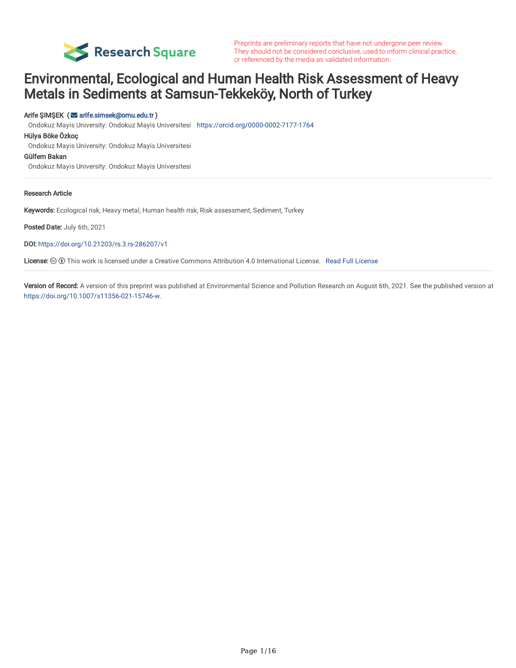 Environmental, Ecological and Human Health Risk Assessment of Heavy Metals in Sediments at Samsun-Tekkeköy, North of Turkey