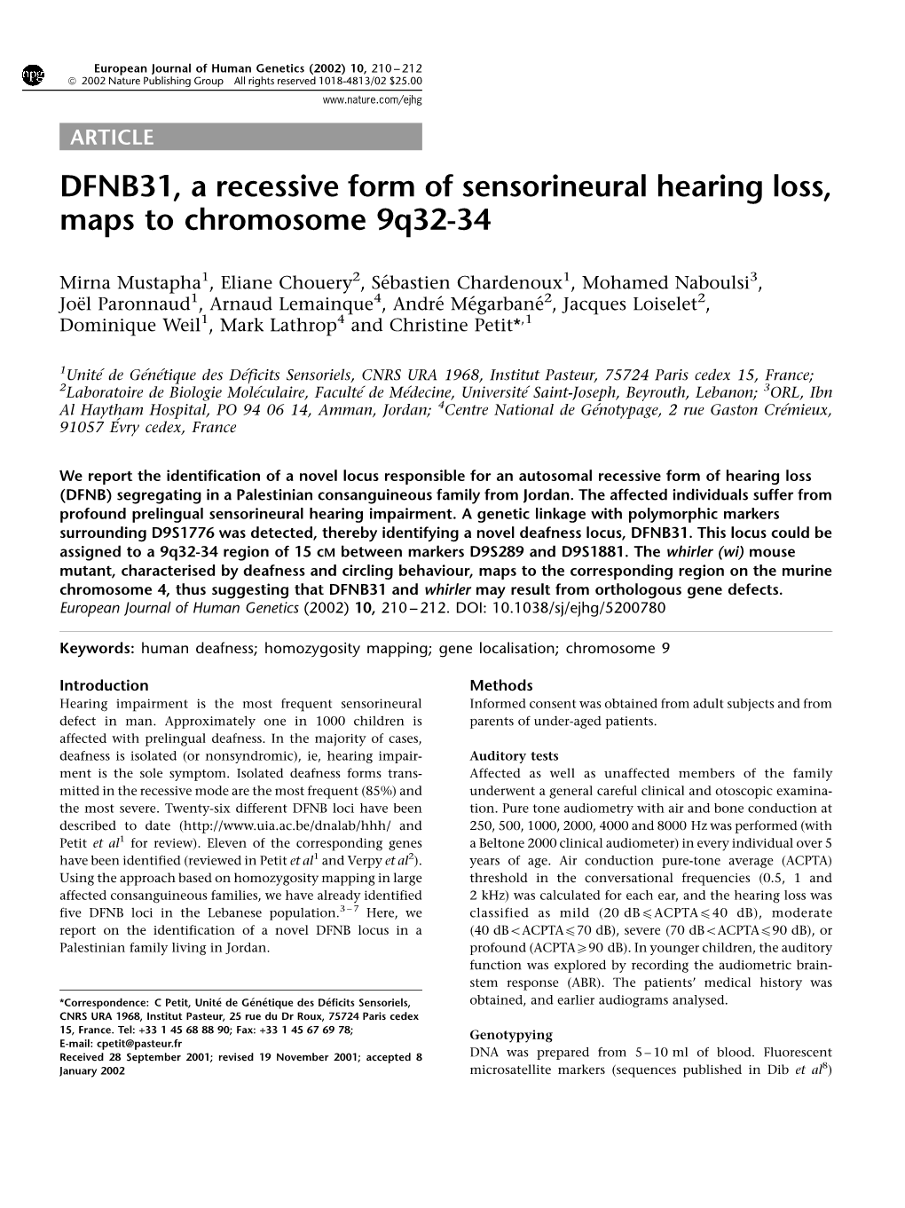 DFNB31, a Recessive Form of Sensorineural Hearing Loss, Maps to Chromosome 9Q32-34