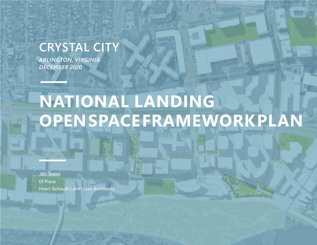 National Landing Open Space Framework Plan