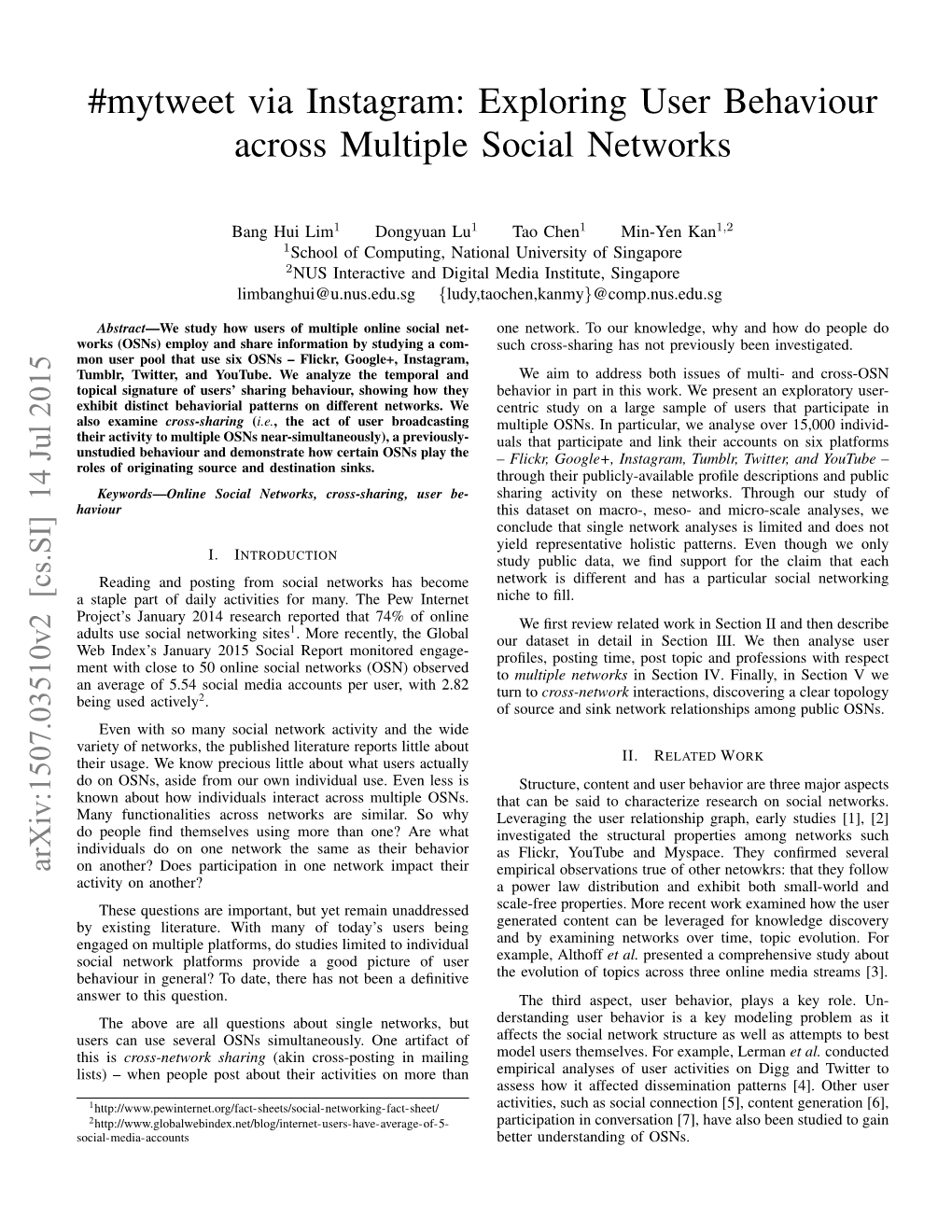 Exploring User Behaviour Across Multiple Social Networks