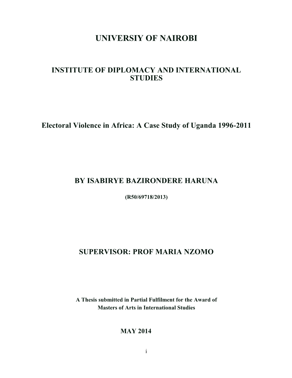 Electoral Violence in Africa: a Case Study of Uganda 1996-2011