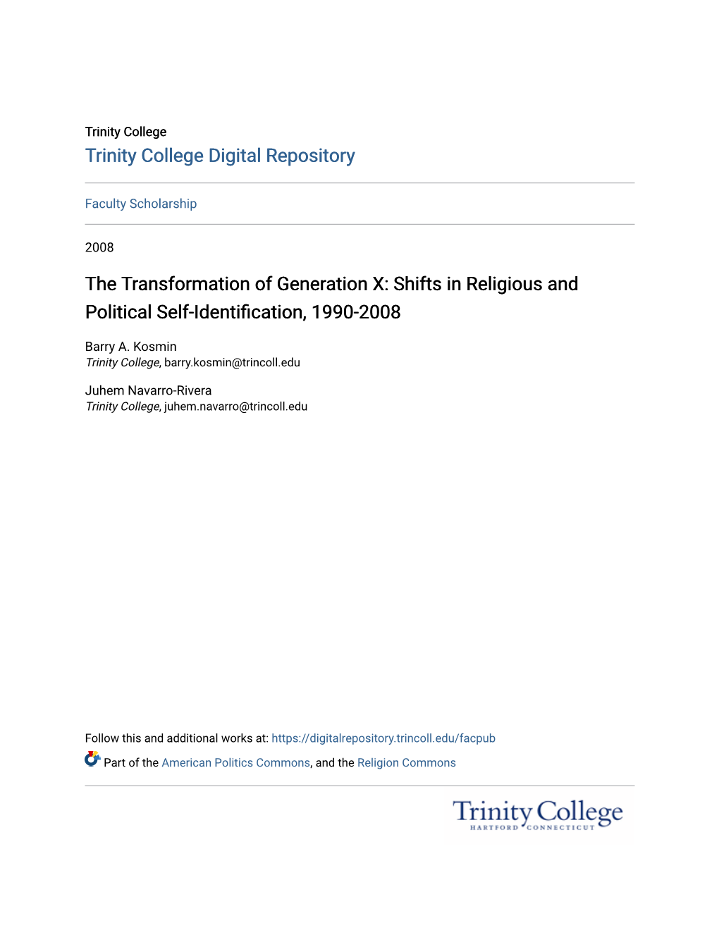 The Transformation of Generation X: Shifts in Religious and Political Self-Identification, 1990-2008