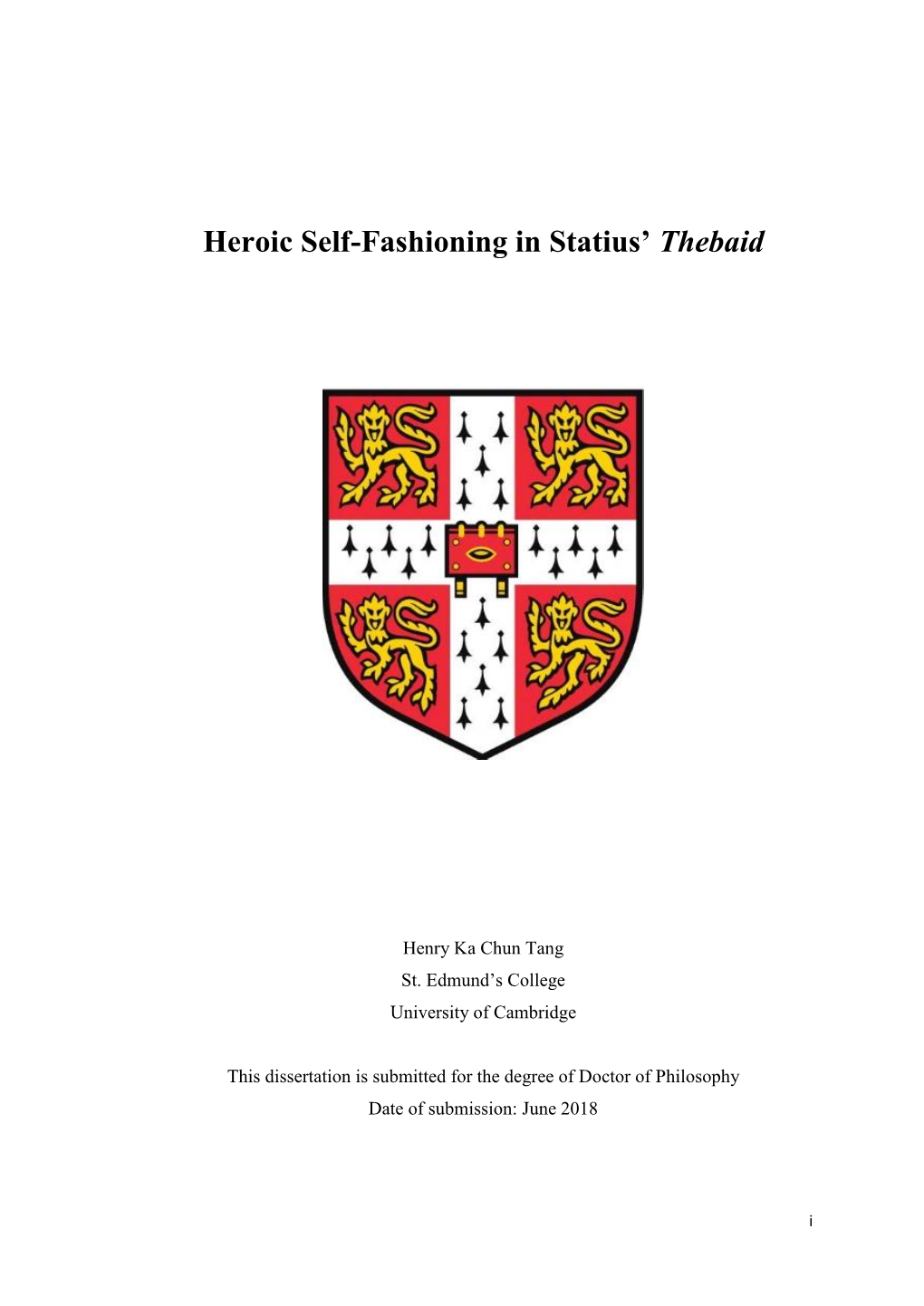 Heroic Self-Fashioning in Statius' Thebaid