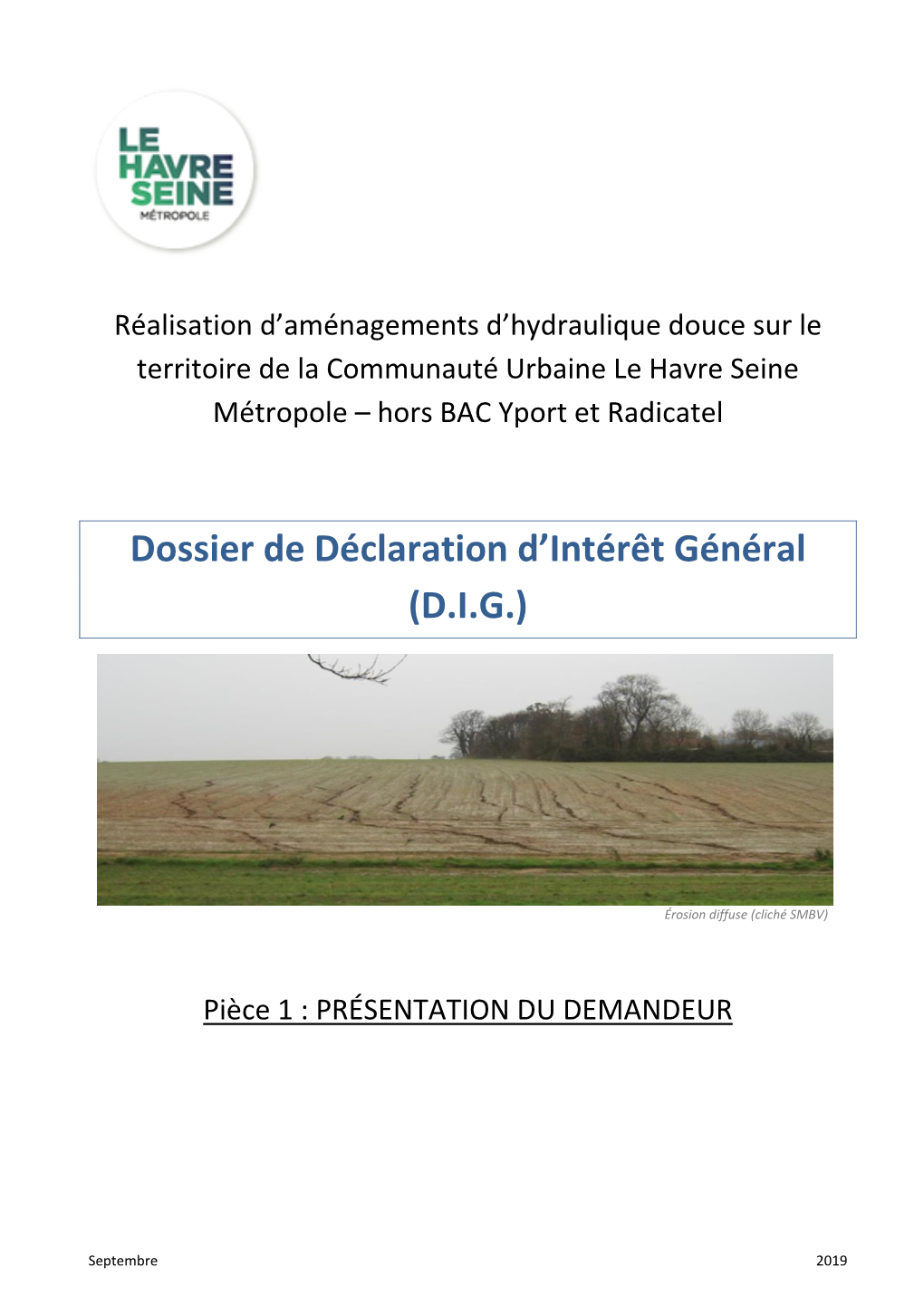 Dossier De Déclaration D'intérêt Général (D.I.G.)