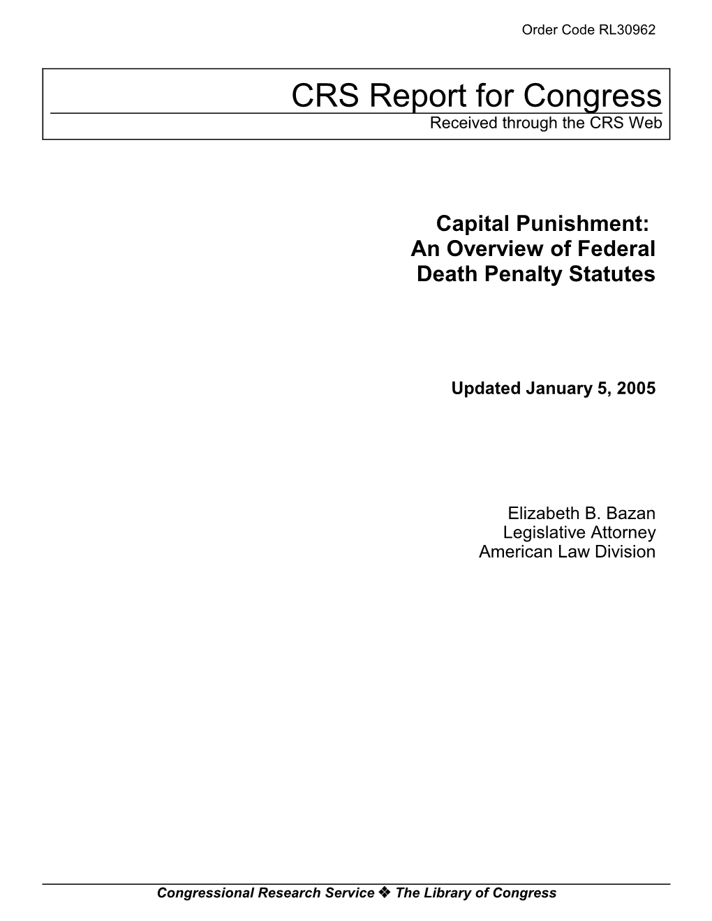 Capital Punishment: an Overview of Federal Death Penalty Statutes