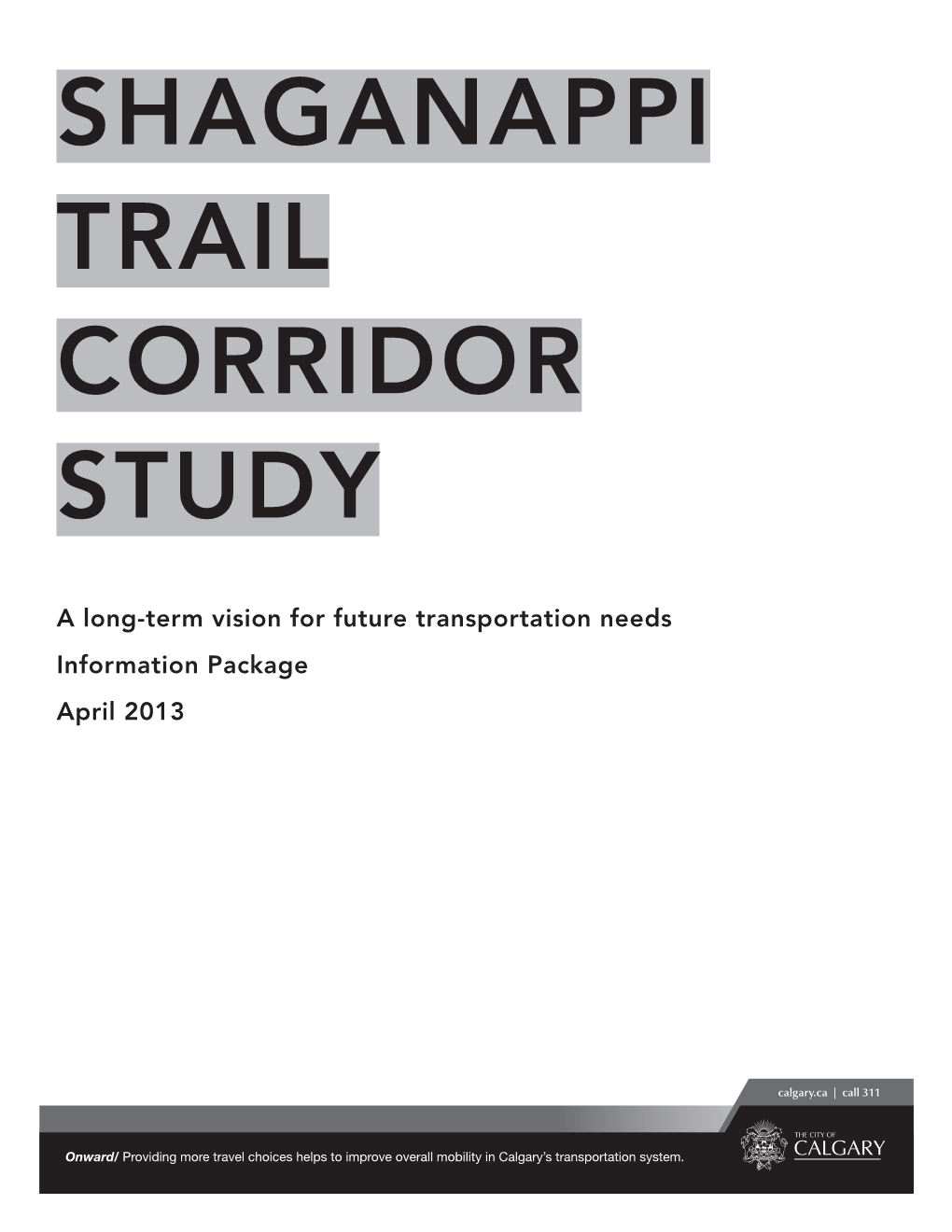 Shaganappi Trail Corridor Study