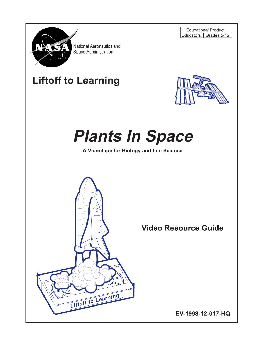 Plants in Space a Videotape for Biology and Life Science