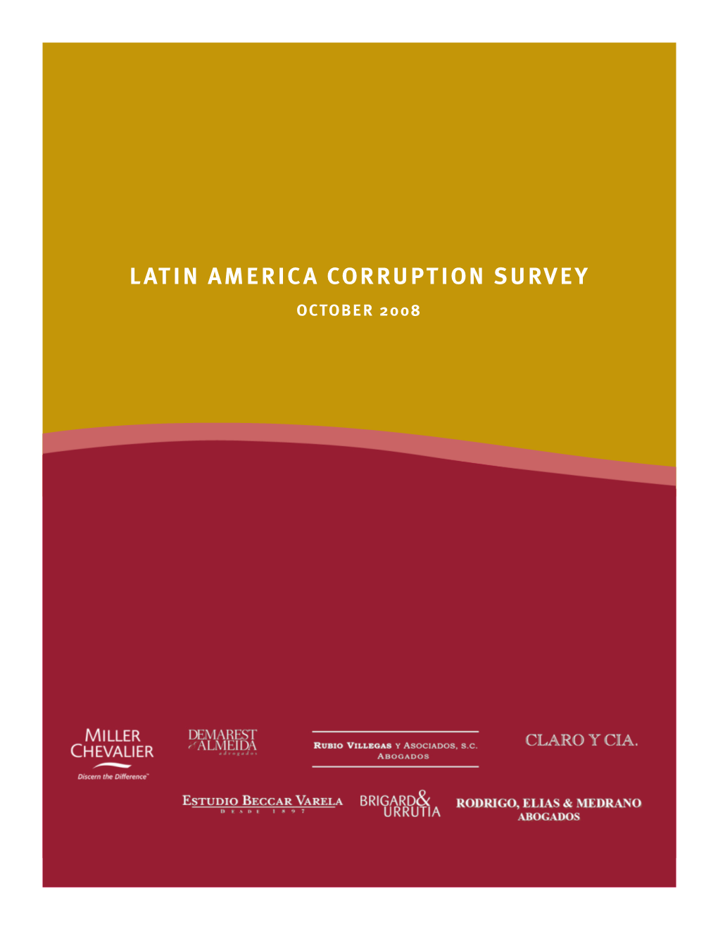 Latin America Corruption Survey Include