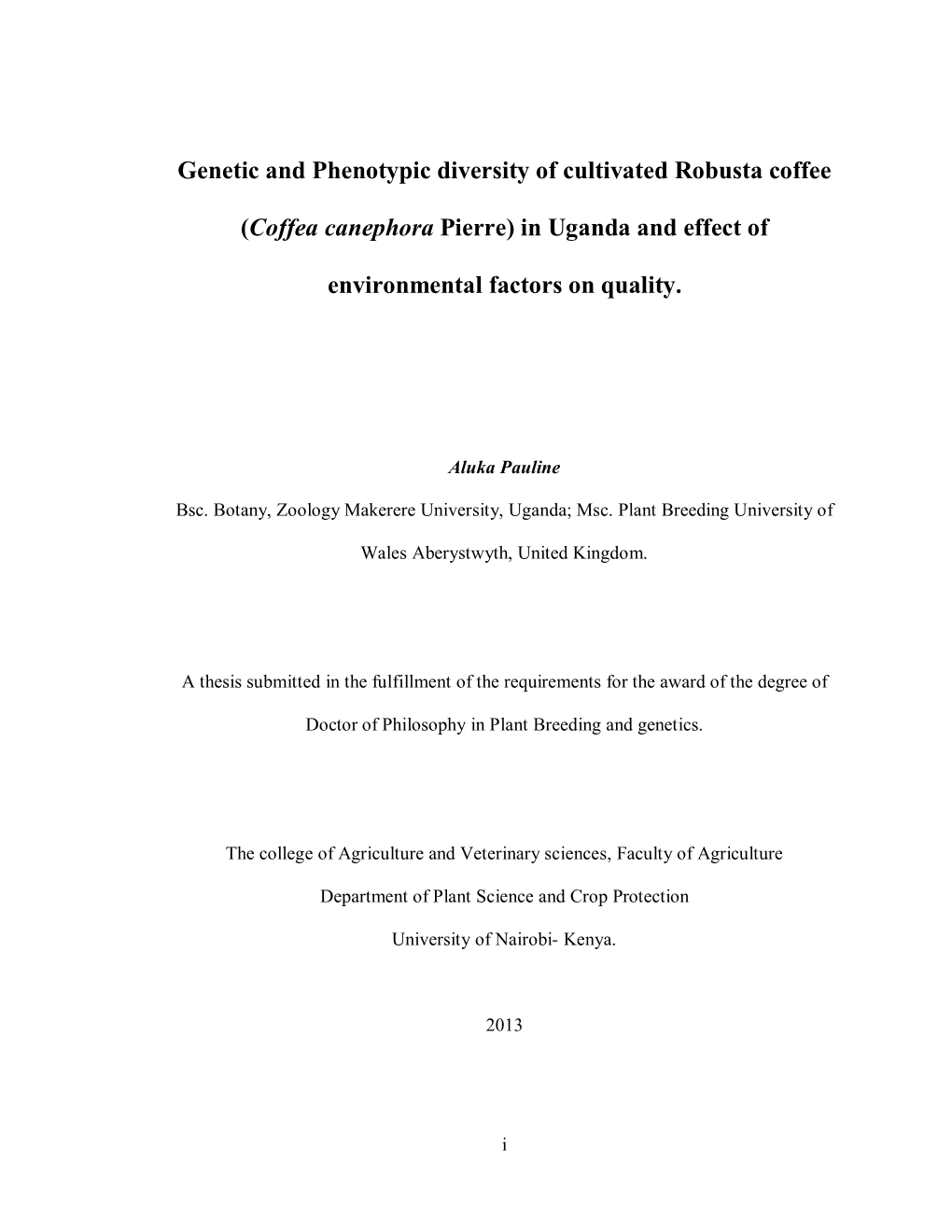 Genetic and Phenotypic Diversity of Cultivated Robusta Coffee