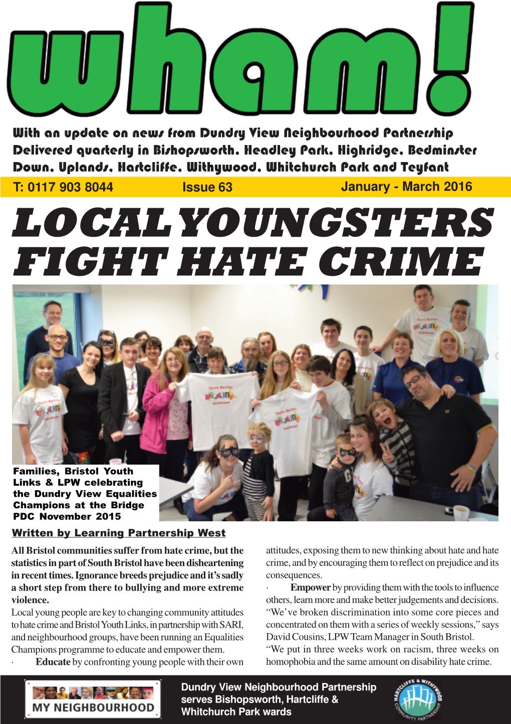 Wham! Issue 63 1 Whitchurch Park Wards LOCAL NEWS