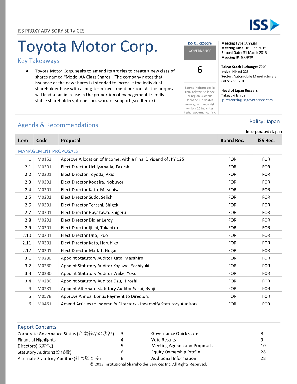 Toyota Motor Corp. Record Date: 31 March 2015 Meeting ID: 977980 Key Takeaways Tokyo Stock Exchange: 7203  Toyota Motor Corp