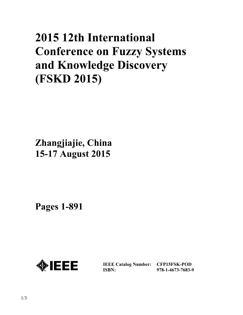 2015 12Th International Conference on Fuzzy Systems and Knowledge Discovery (FSKD 2015)