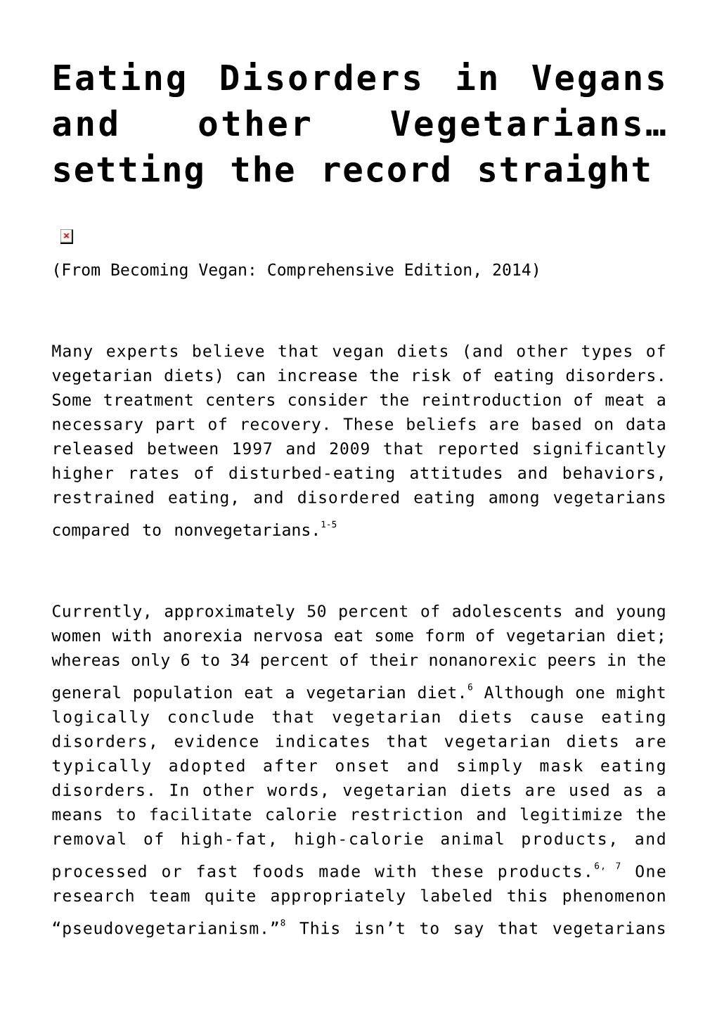 Eating Disorders in Vegans and Other Vegetarians&